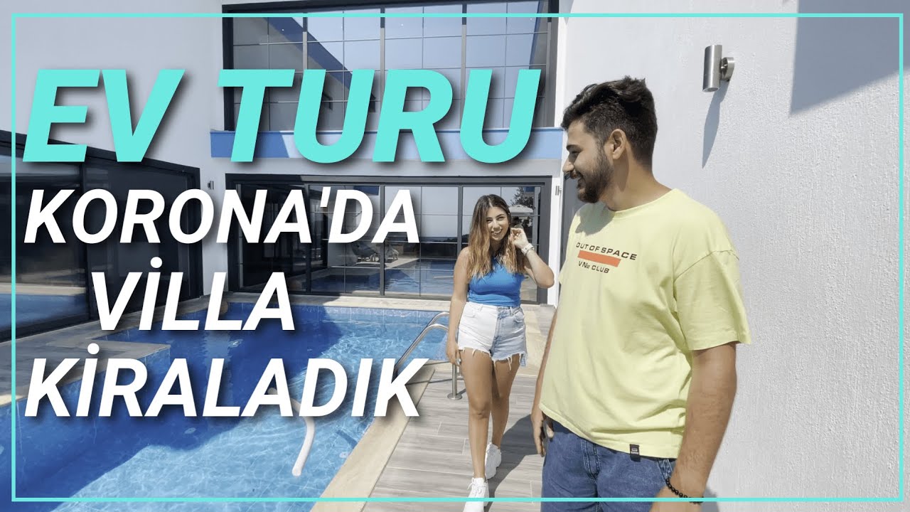 EV TURU 🏡 | KORONA'DA VİLLA KİRALADIK | KALKAN | KAŞ | ANTALYA