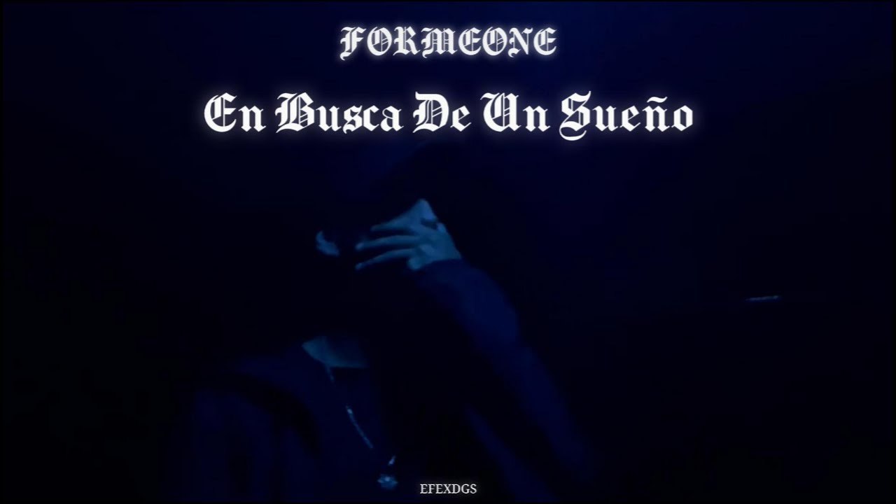 Formeone - En Busca De Un Sueño (VideoLyric) #492 #DELAF
