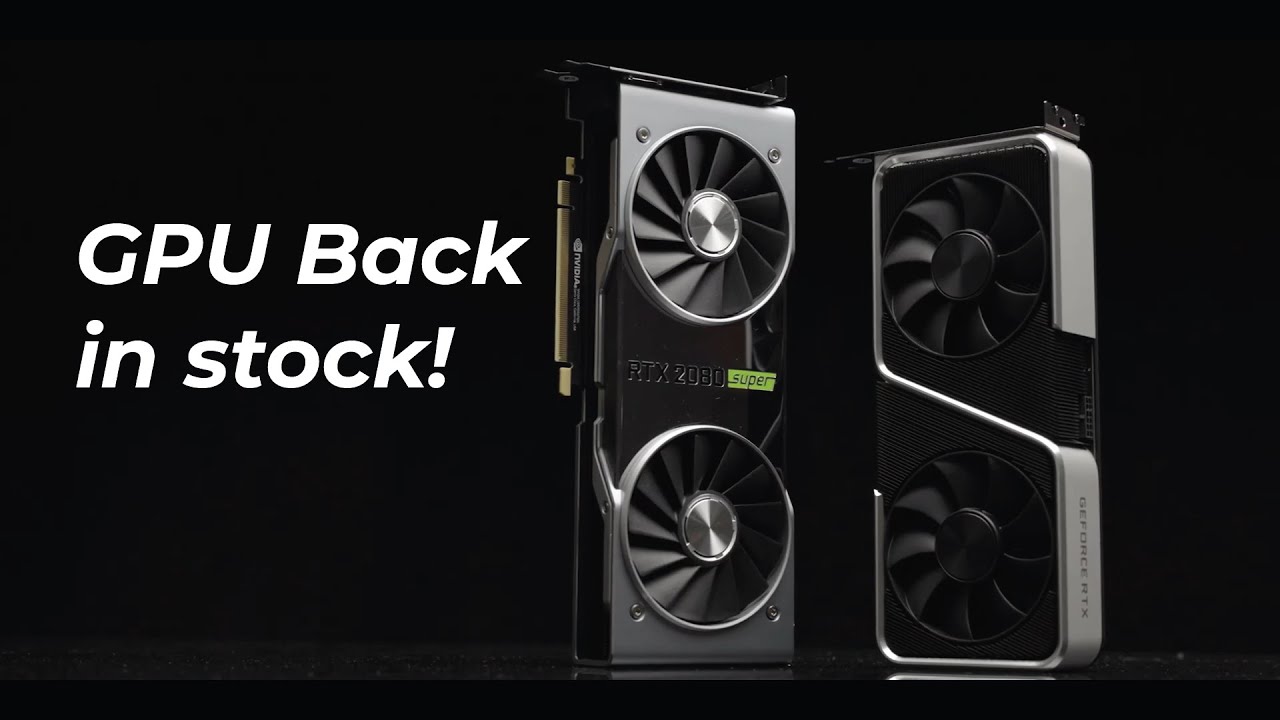 Graphics card shortage | Graphics card back in stock | 2021