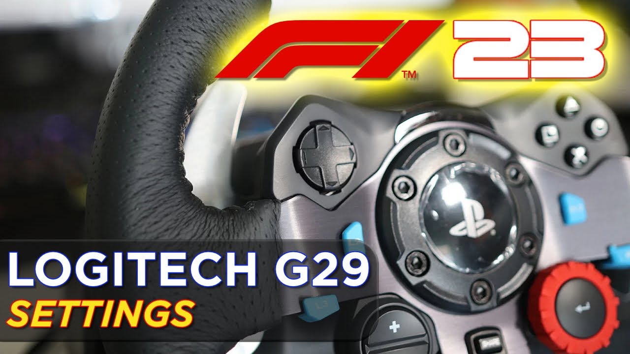 F1 23 Logitech G29 Settings