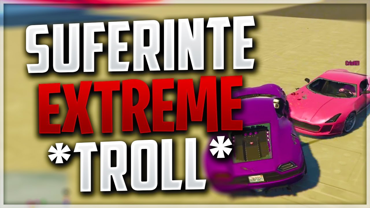 SUFERINTE EXTREME *TROLL* MURIM DE RAS! GTA5 SUMO!
