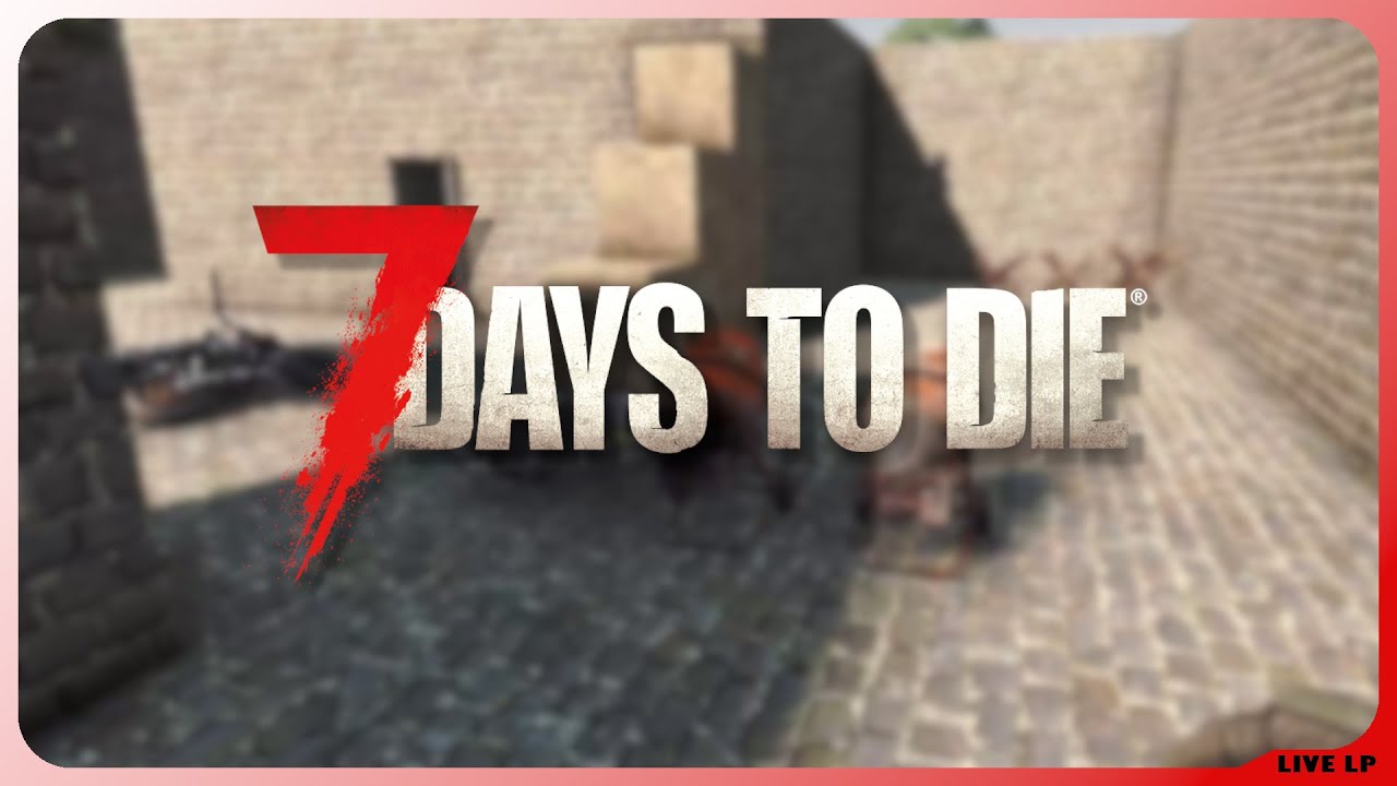 7 Days to Die 🧟 S2 E054 - Vorbereitungen für die Wüste