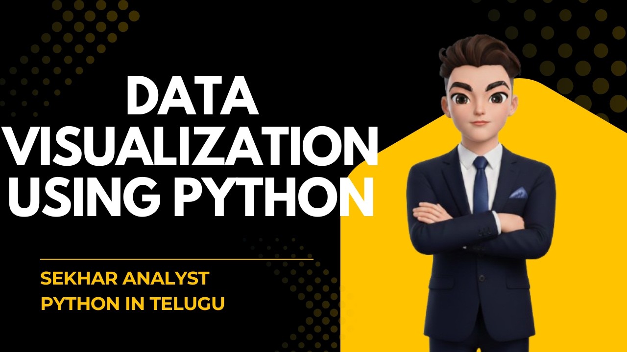 Data Visuvalization using Python | Data Analysis in Telugu |Python తెలుగు లో#DataVisualization