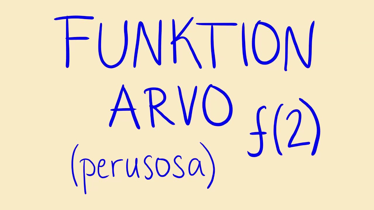Funktion arvo 1