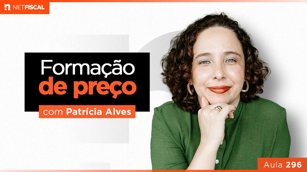 FORMAÇÃO DE PREÇO | Aula 296