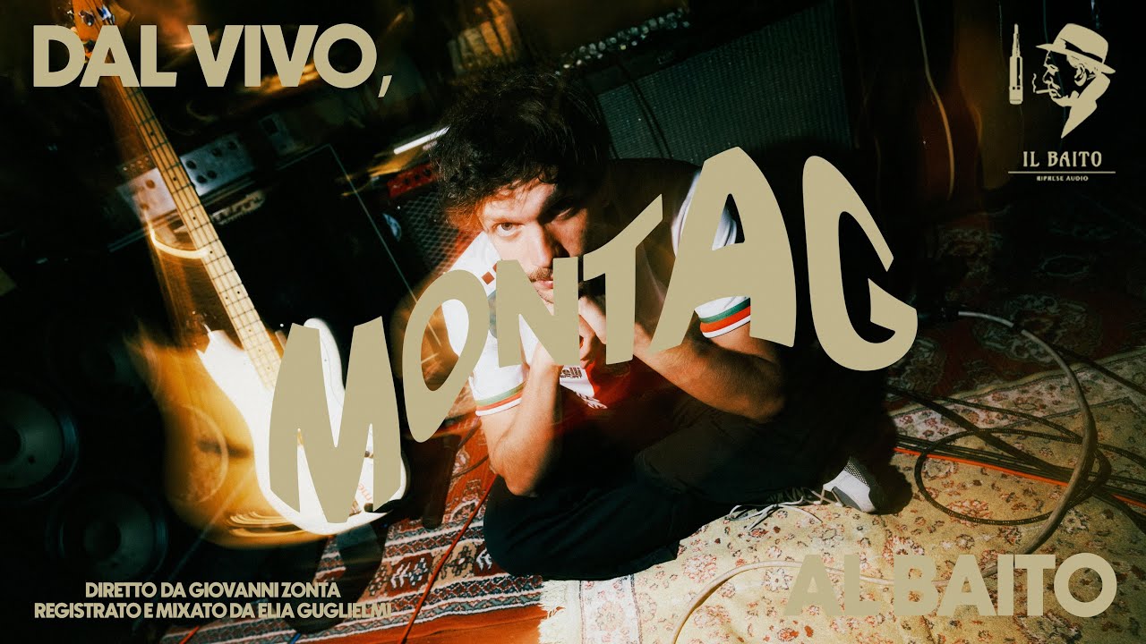Dal vivo, al Baito - montag
