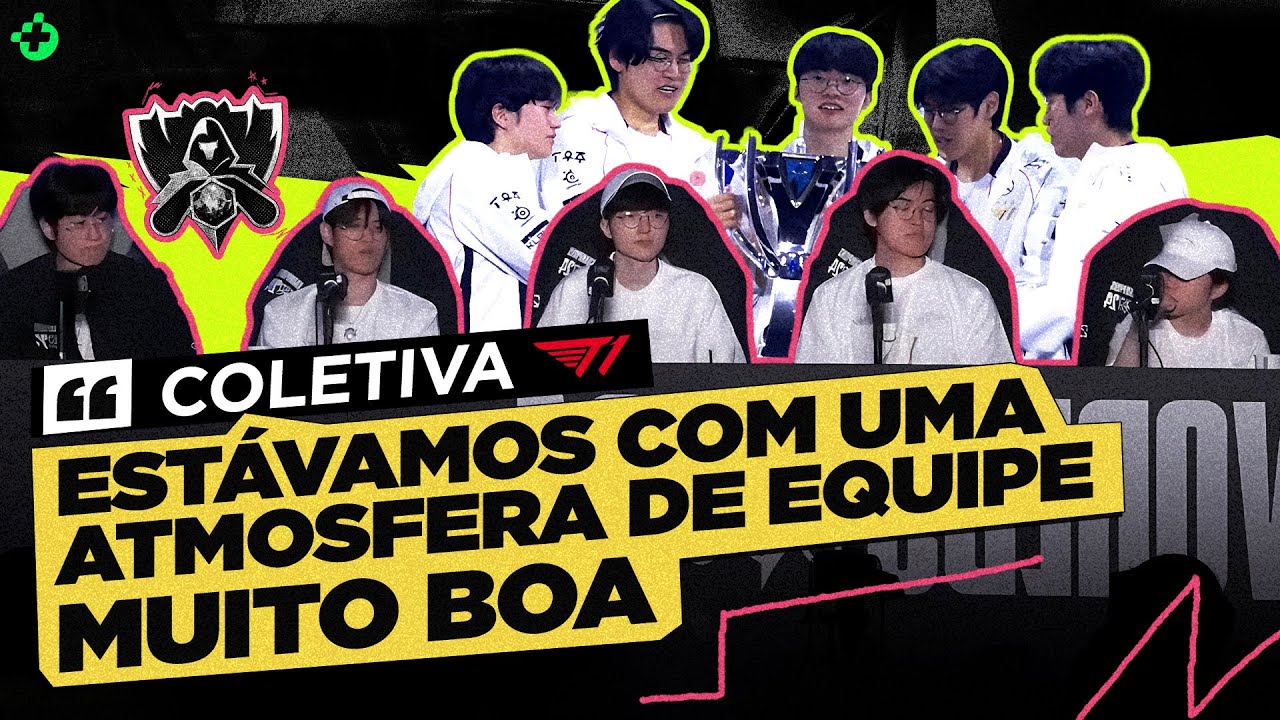 COLETIVA T1 CAMPE&Atilde; MUNDIAL NO WORLDS 2024