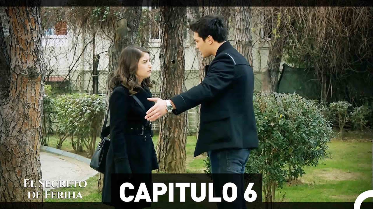 El Secreto De Feriha Cap&iacute;tulo 6 (Doblado en Espa&ntilde;ol)
