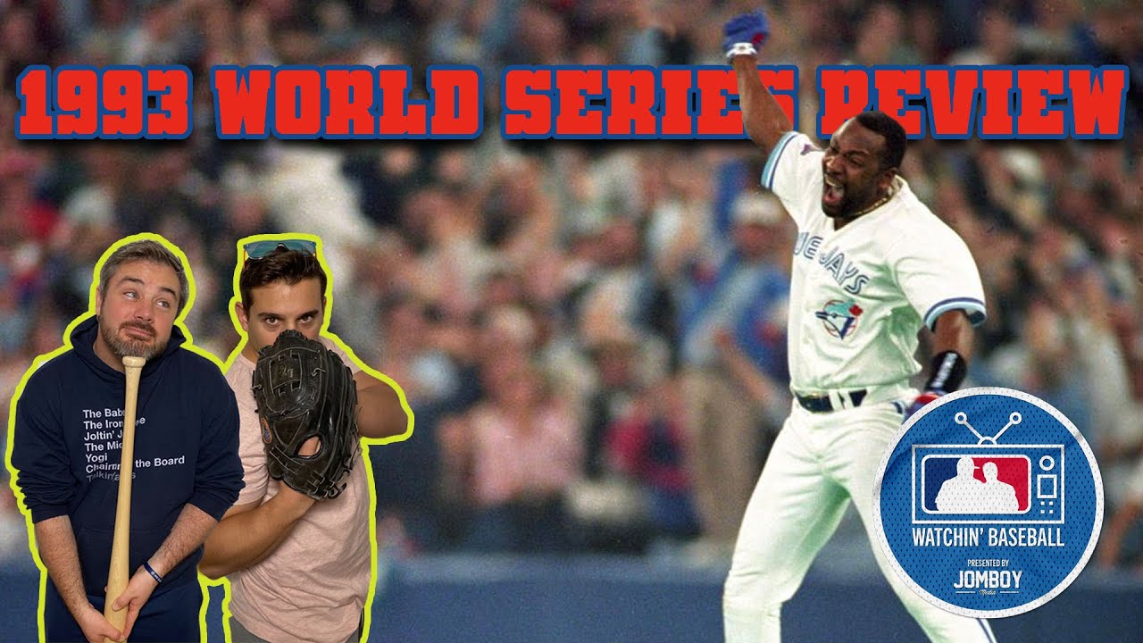 Watchin' Baseball | 1993 World Series Game 6