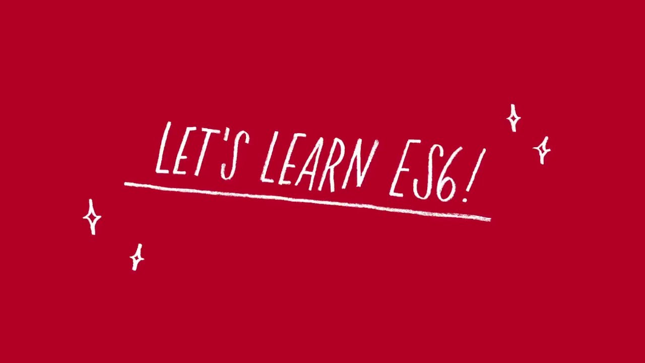 Let's Learn ES6 - Modules