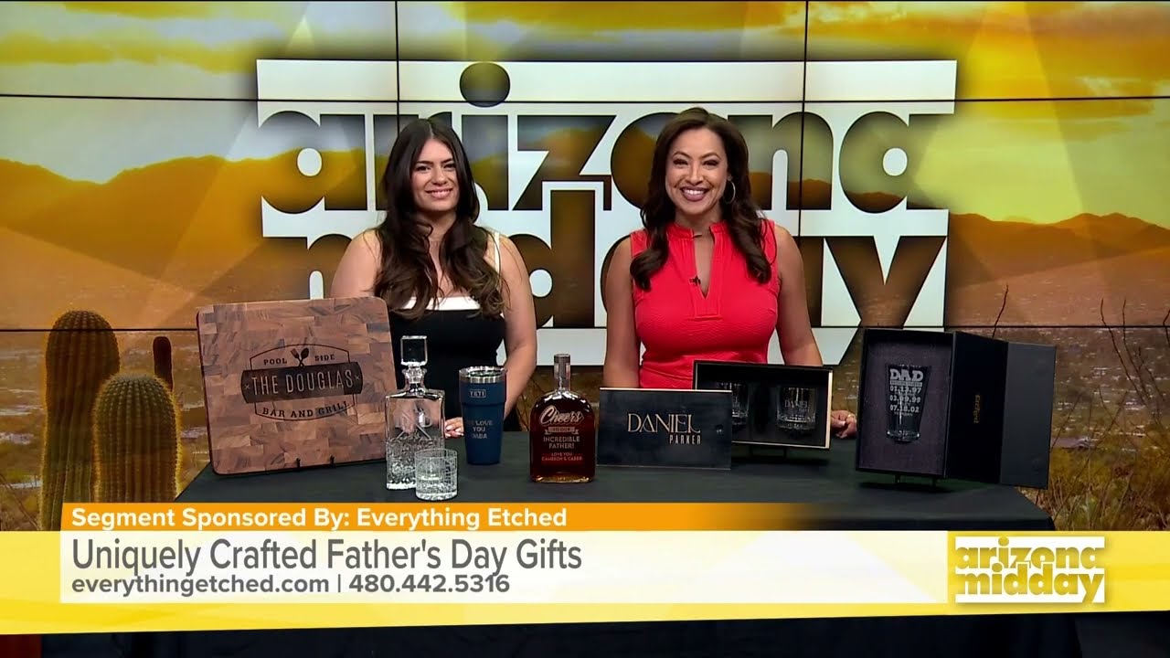 Everything Etched on Arizona Midday - Father's Day Gift Ideas