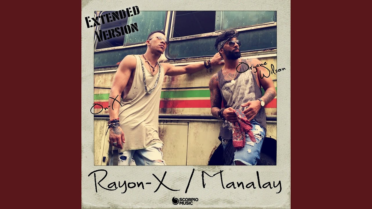 Manalay (Remix Extended)