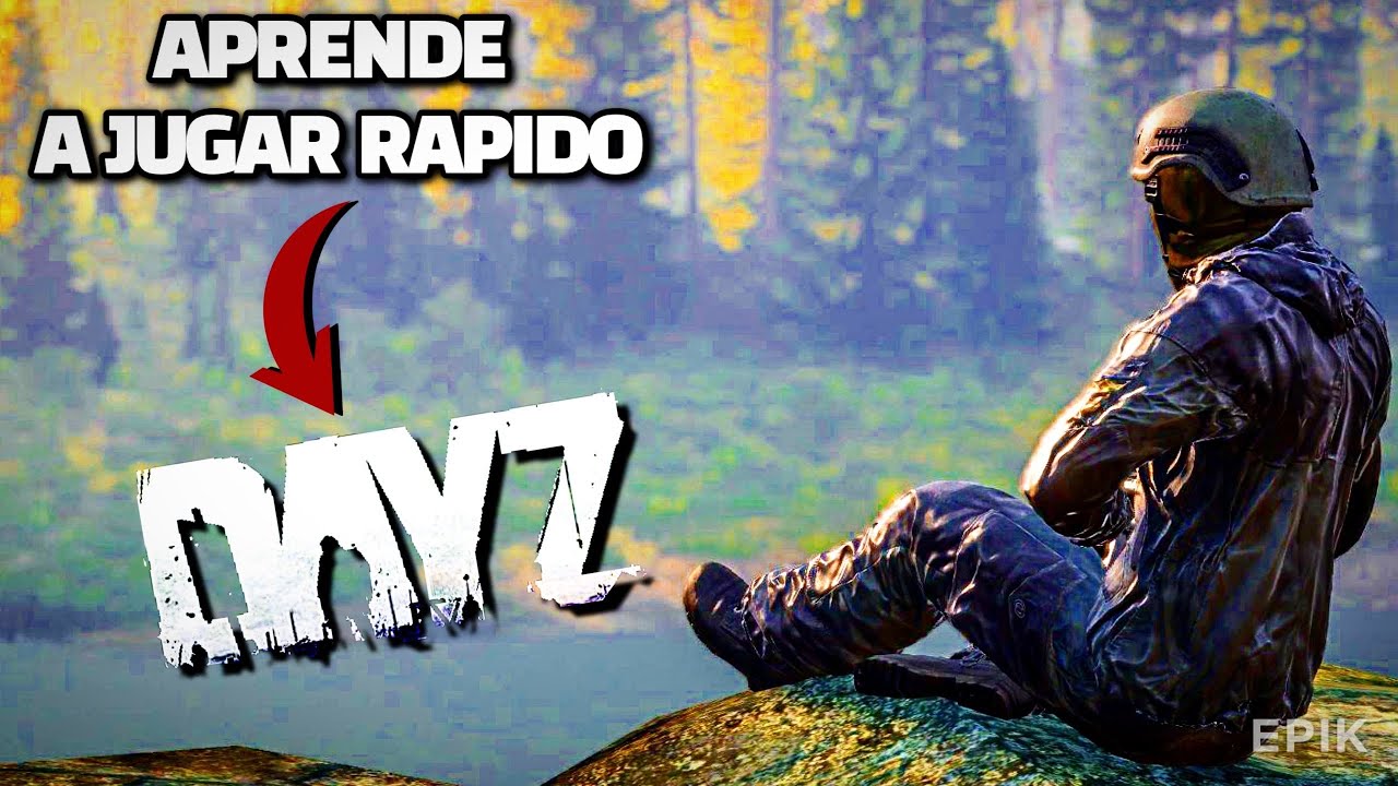 Dayz/COMO SE JUEGA-2025(mecanicas principales)