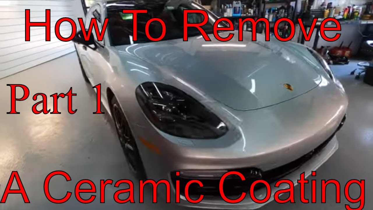 How To Remove An Existing Ceramic Coating To Apply A Graphene Coating! Porsche! PART 1