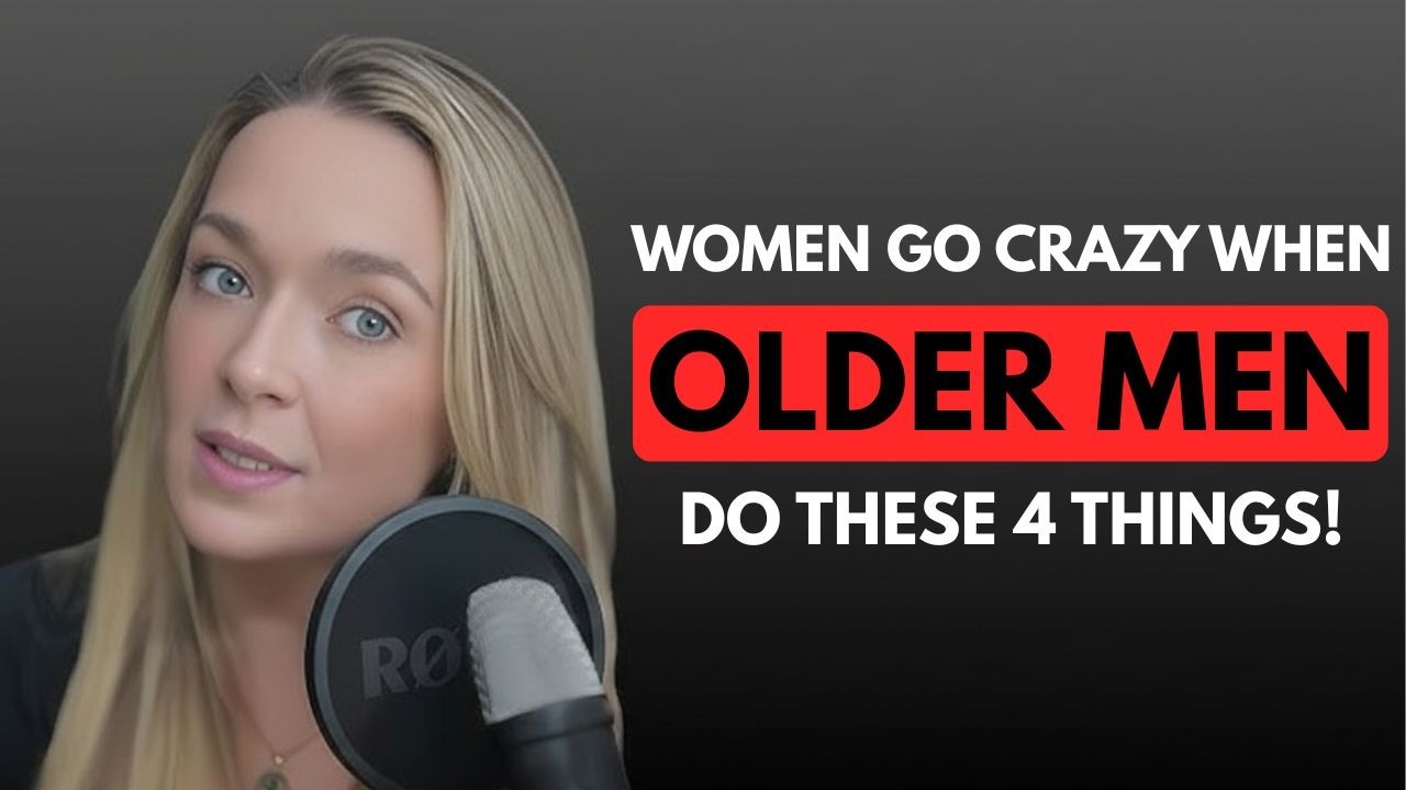 Women Go Crazy When Older Men Do These 4 Things !
