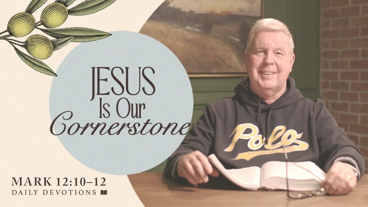 Jesus Is Our Cornerstone │ Mark 12:10–12 | Pastor Jim Cymbala | The Brooklyn Tabernacle