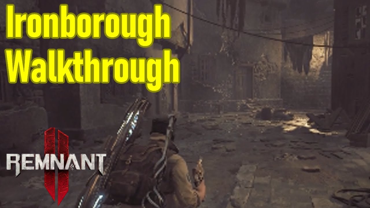 Remnant 2 Ironborough guide / walkthrough including orphanage quest
