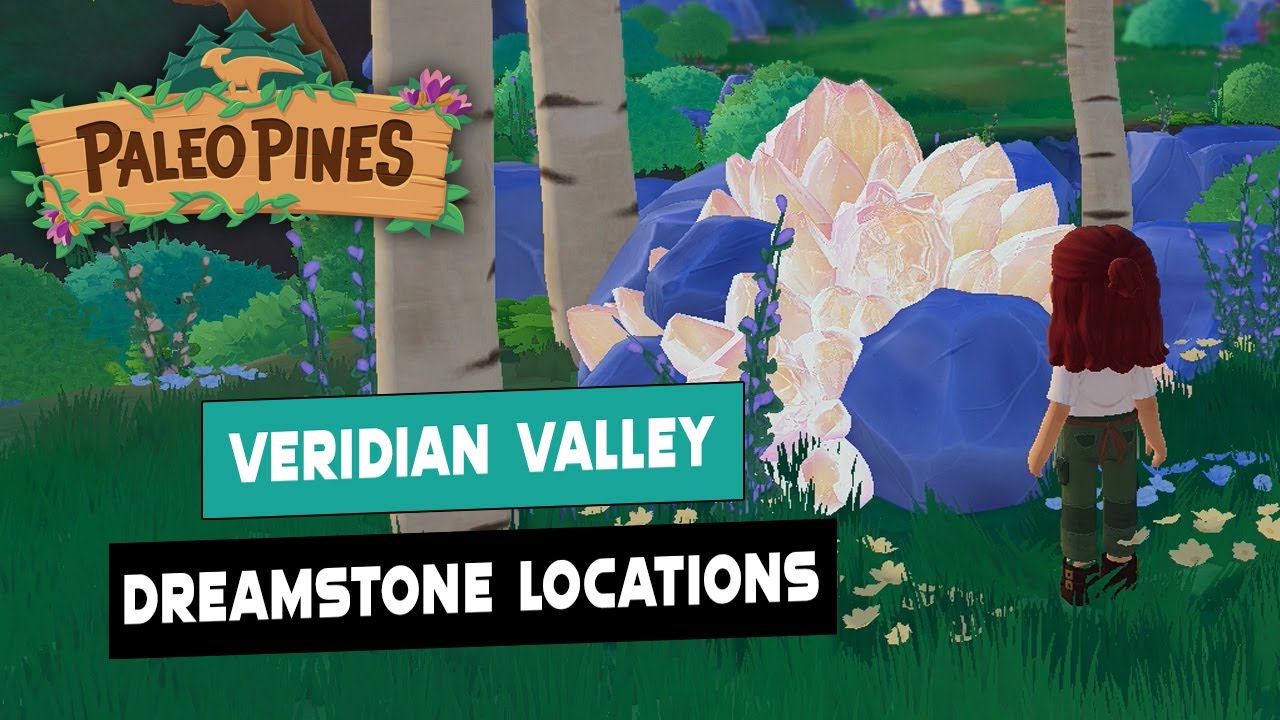 Paleo Pines - All 18 Dreamstone Locations in Veridian Valley