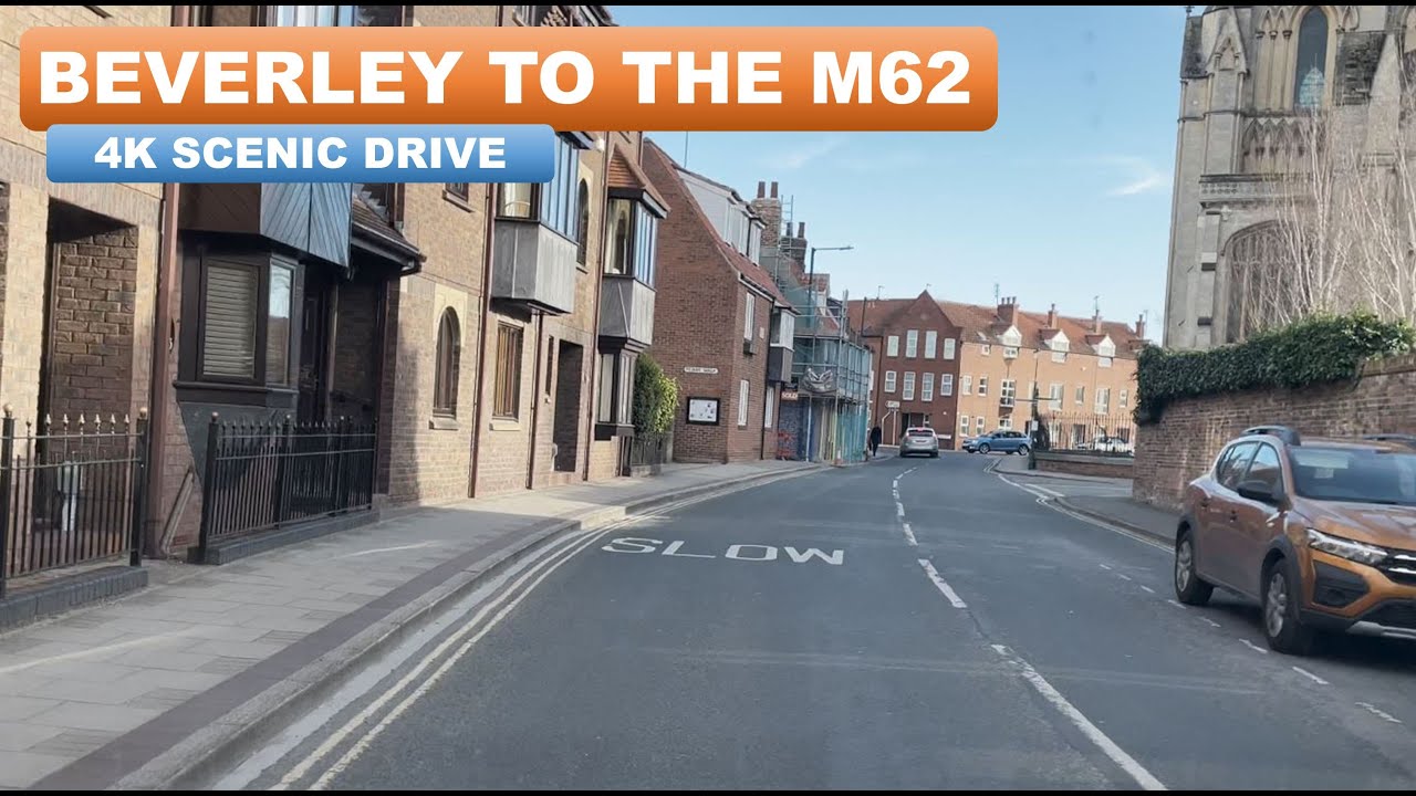 4K Scenic Drive - Beverley to the M62 - No Commentary