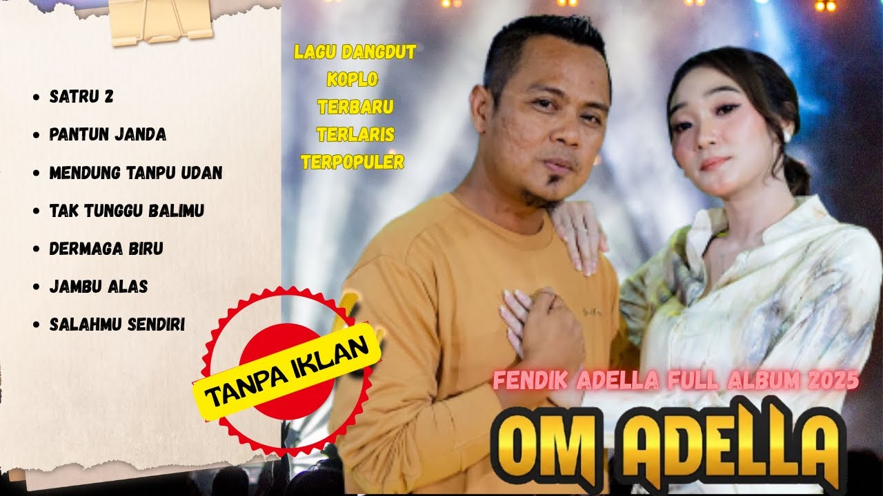KoploNesian 🎵 | OM ADELLA TERBARU 2025 | DIFARINA INDRA  || SATRU2, MENDUNG TANPO UDAN