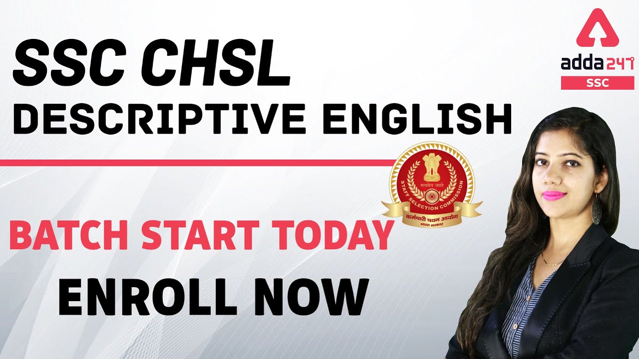 SSC CHSL Descriptive English - Batch Start Today | ENROLL NOW