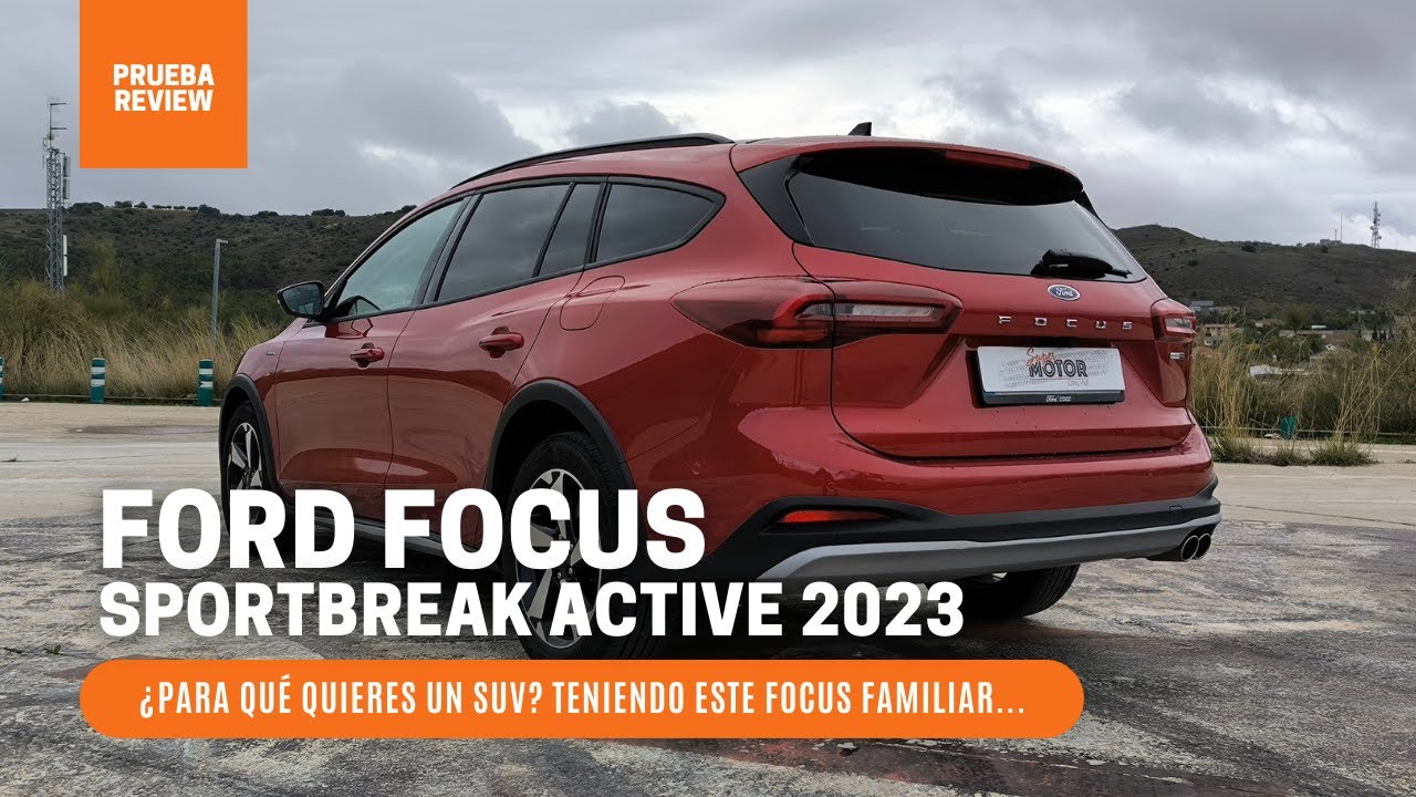 Al volante del Ford Focus Sportbreak Active 2023 / SuperMotor.Online