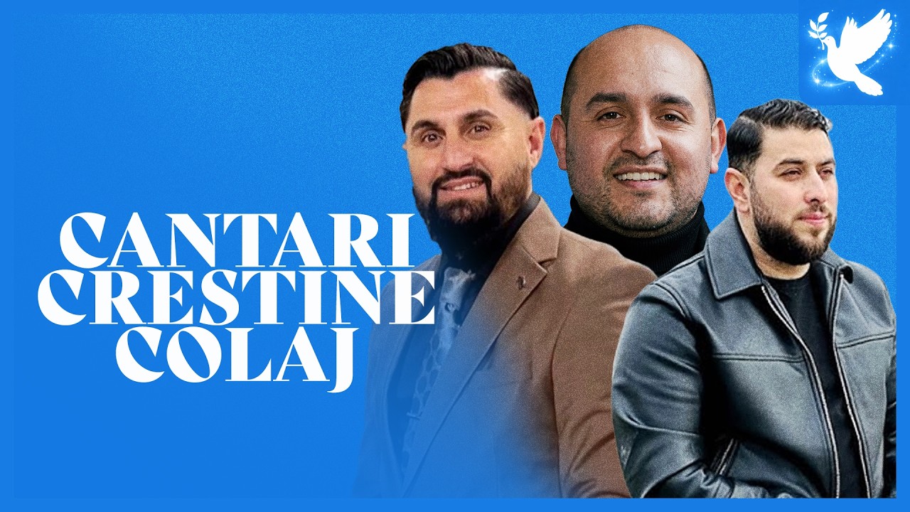 COLAJ NOU 2026 de Cantari Creștine cu Fratii din Barbulesti | BIJI | ELVIS | ROBERT | BENY | AMIRA