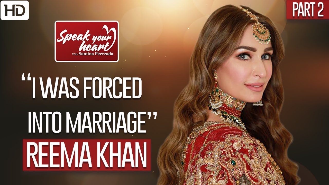 Reema Khan | Reveals How She Got Married | Speak Your Heart With Samina Peerzada | Part II NA1G