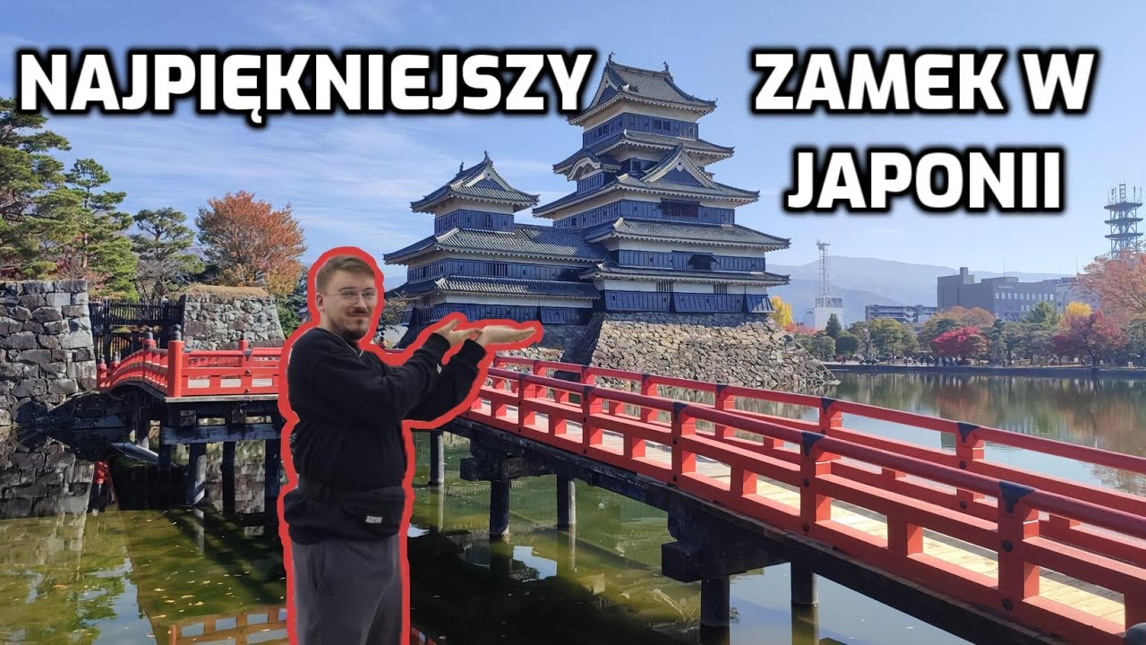 Najpiękniejszy zamek w Japonii? l Matsumoto l Japonia z Oskarem
