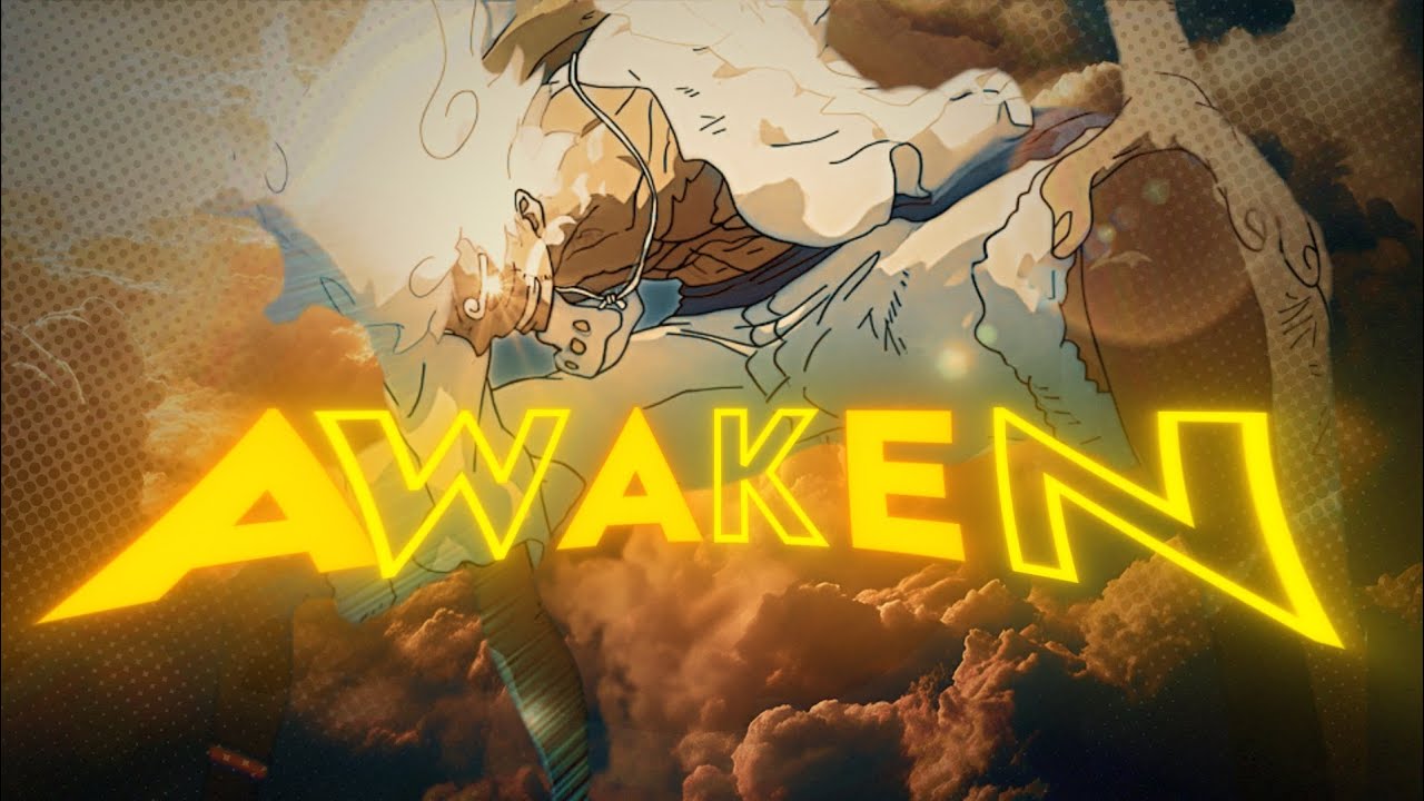 Luffy Badass (Edit/AMV) - Awaken