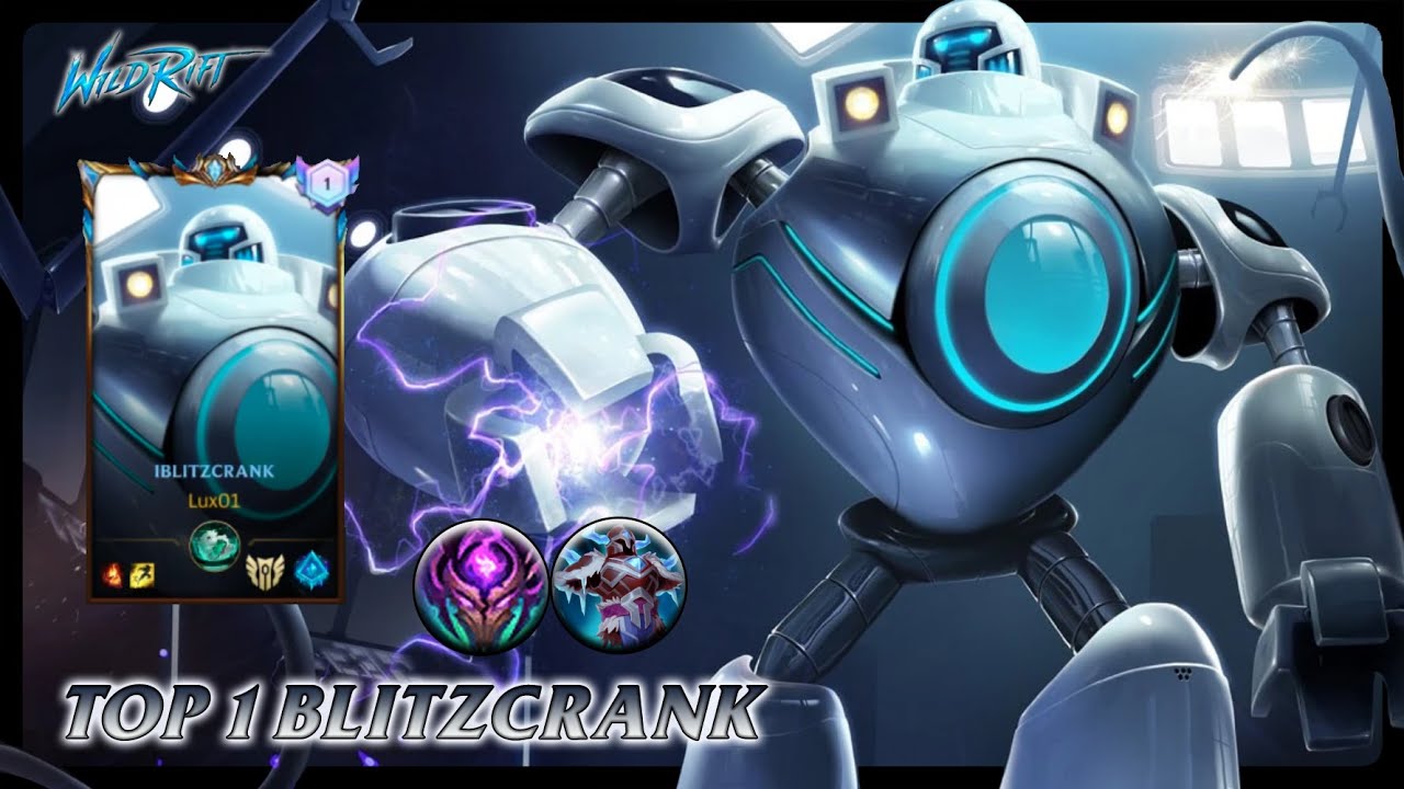 Wild Rift BLITZCRANK - TOP 1 iBlitzcrank S13 Ranked Gameplay + Build