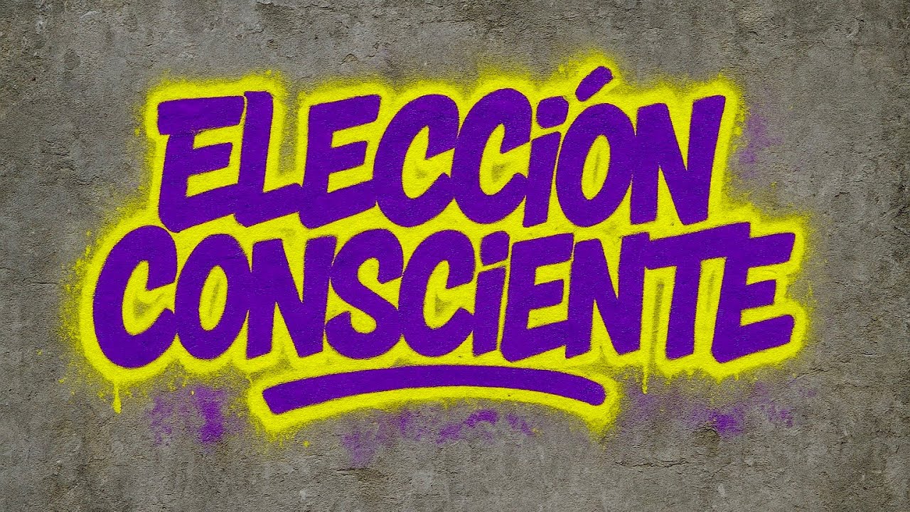 Elecci&oacute;n consciente