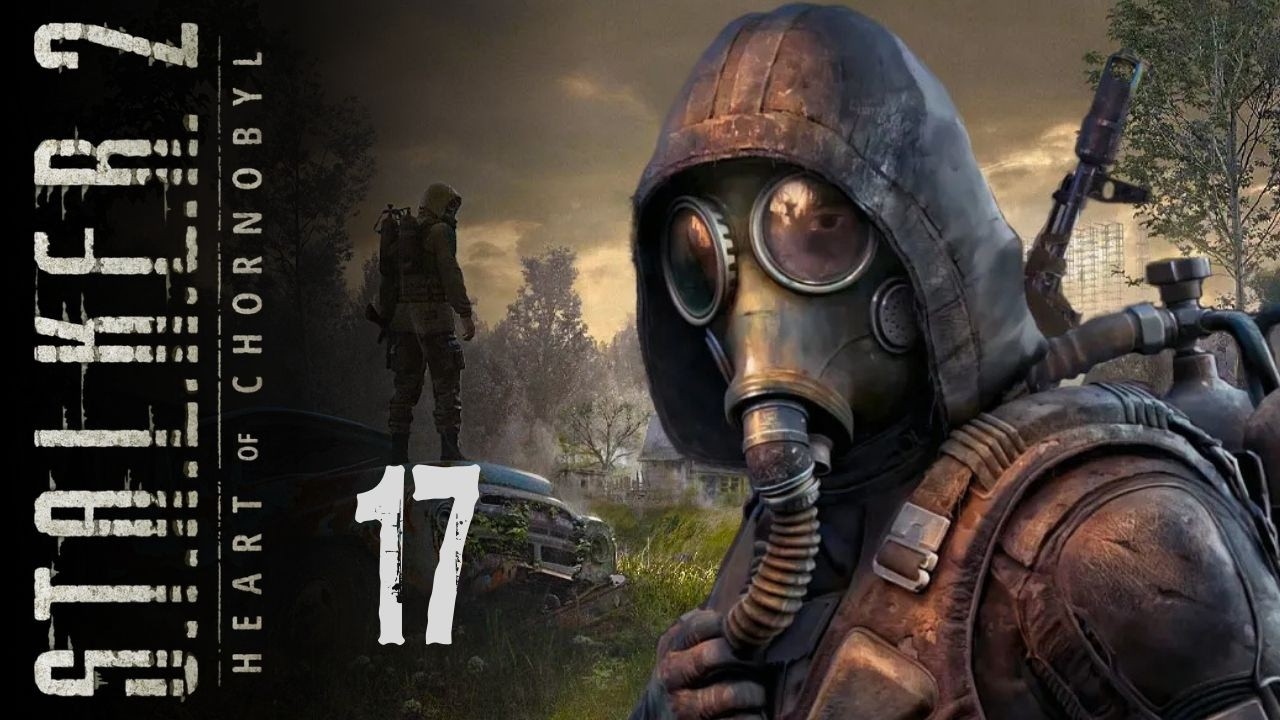 #17/🎙️🇵🇱☢️S.T.A.L.K.E.R.2: Heart of Chornobyl/Stacja Echo/