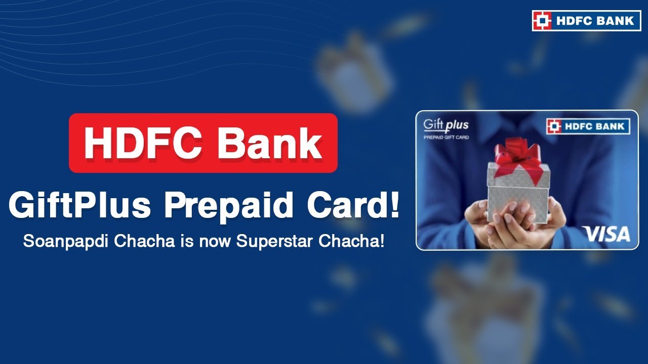 HDFC Bank GiftPlus Prepaid Card! Soanpapdi Chacha is now Superstar Chacha! @VisaIndia