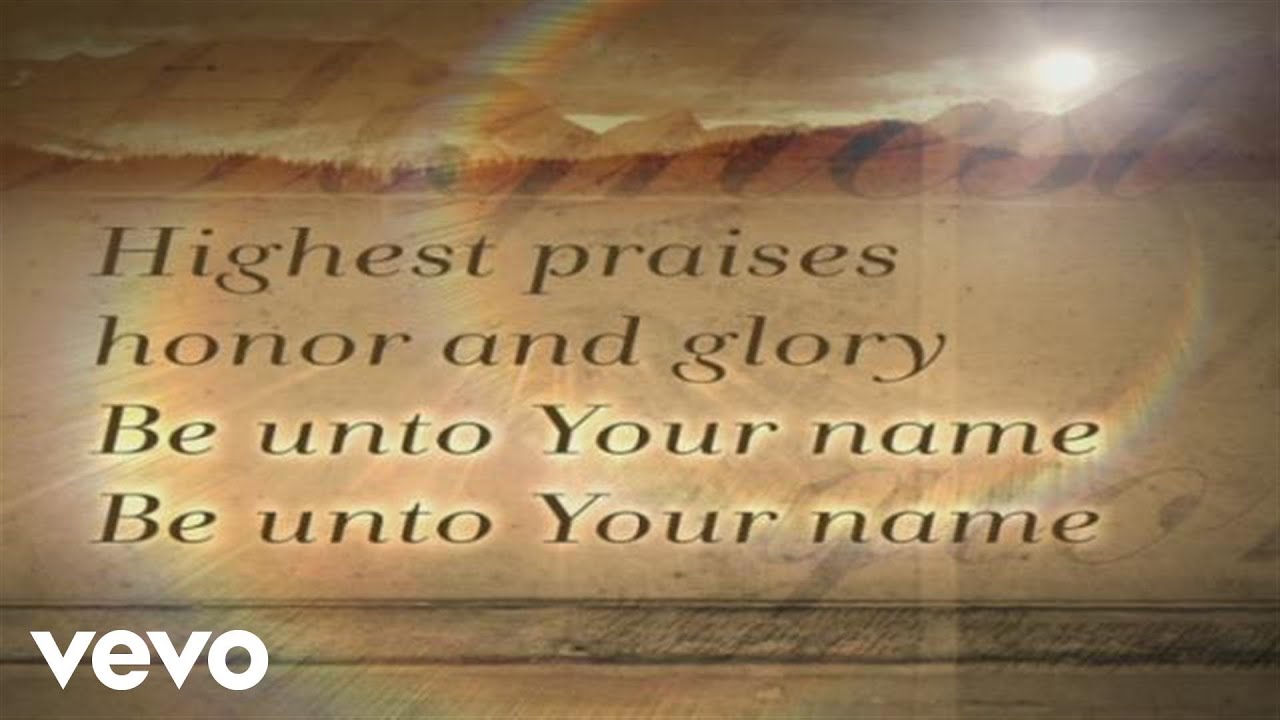 Robin Mark - Be Unto Your Name