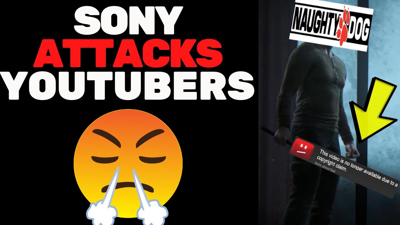 Naughty Dog STRIKES Me! 21 DMCA Takedowns & Sony Going After Youtubers!