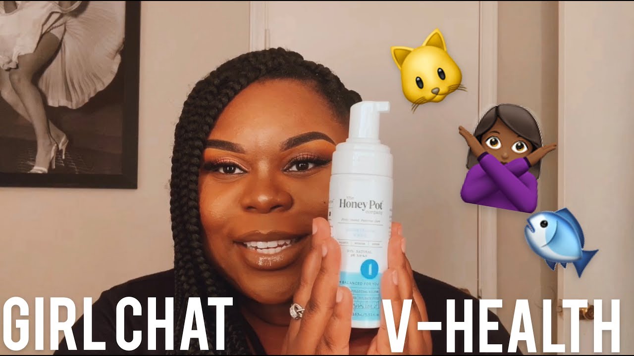 GIRL CHAT: V-Health | Feminine Hygiene Tips (The Honey Pot Co Review)