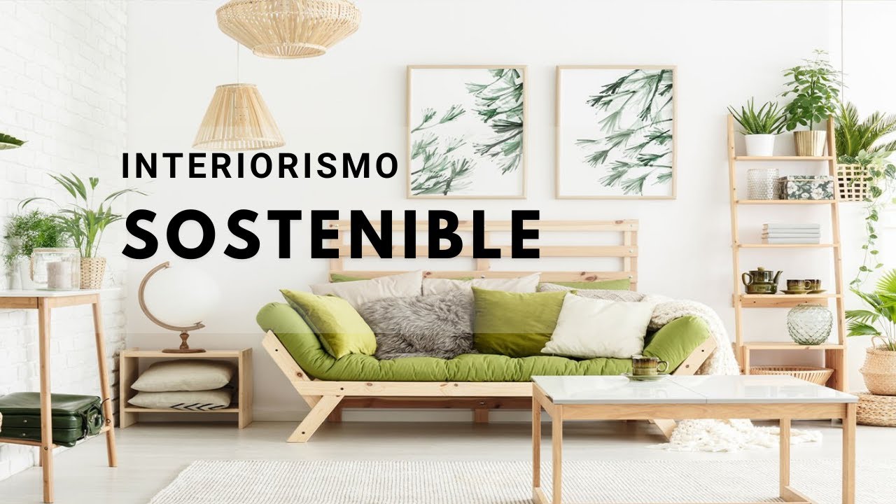 INTERIORES SOSTENIBLES | Home decor  🍃🌬🌤  Diseño sostenible | Home decor |  Tendencia interior 2024