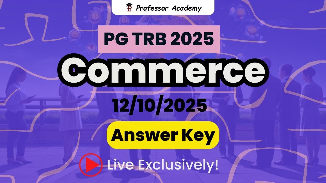 PG TRB 2025 Commerce  | Answer Key | Live Exclusivel