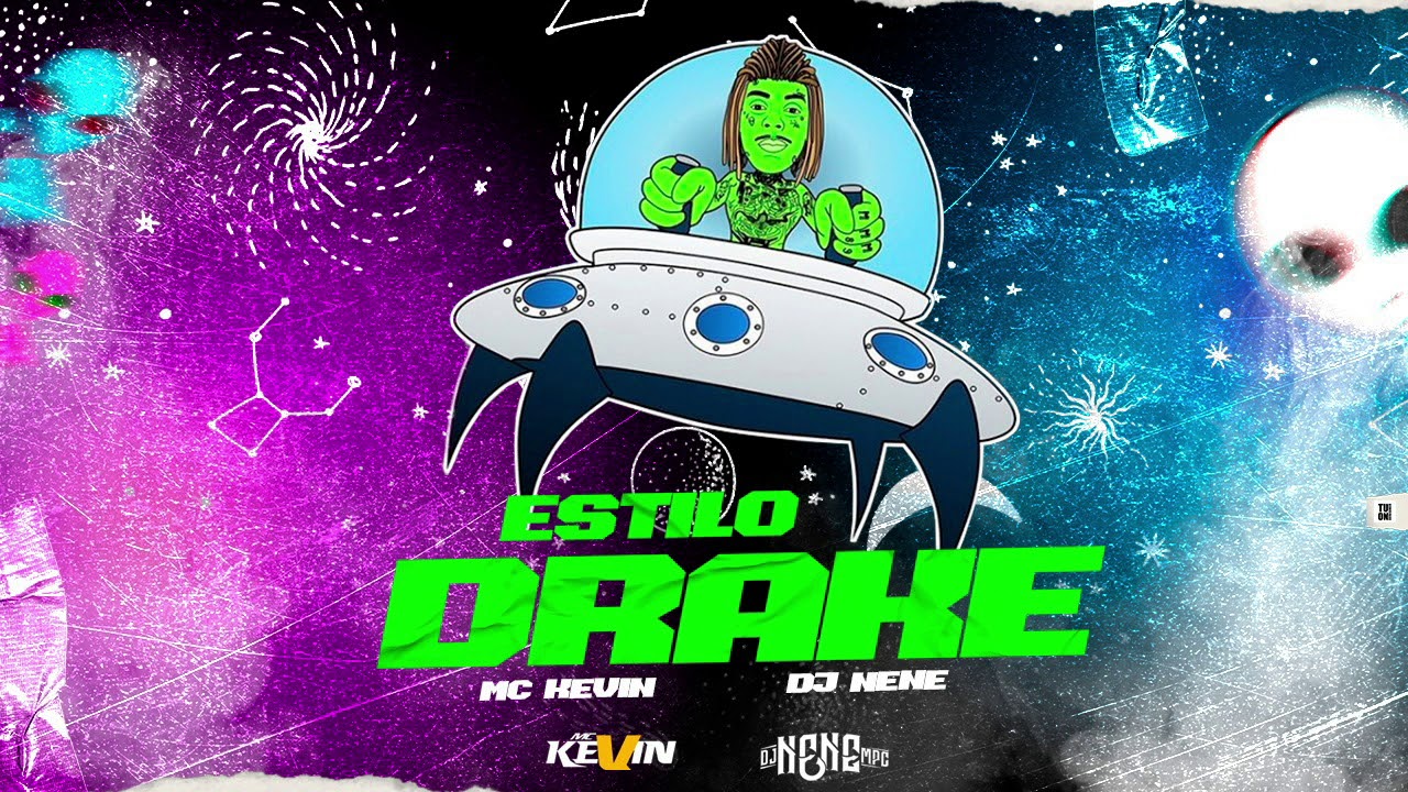 DJ Nene, MC Kevin - Estilo Drake