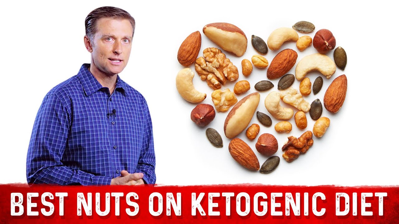 Nuts on Keto: Best Nuts For Ketogenic Diet &ndash; Dr. Berg