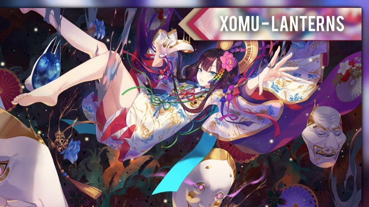 Xomu - Lanterns (Miyuri Remix)♪