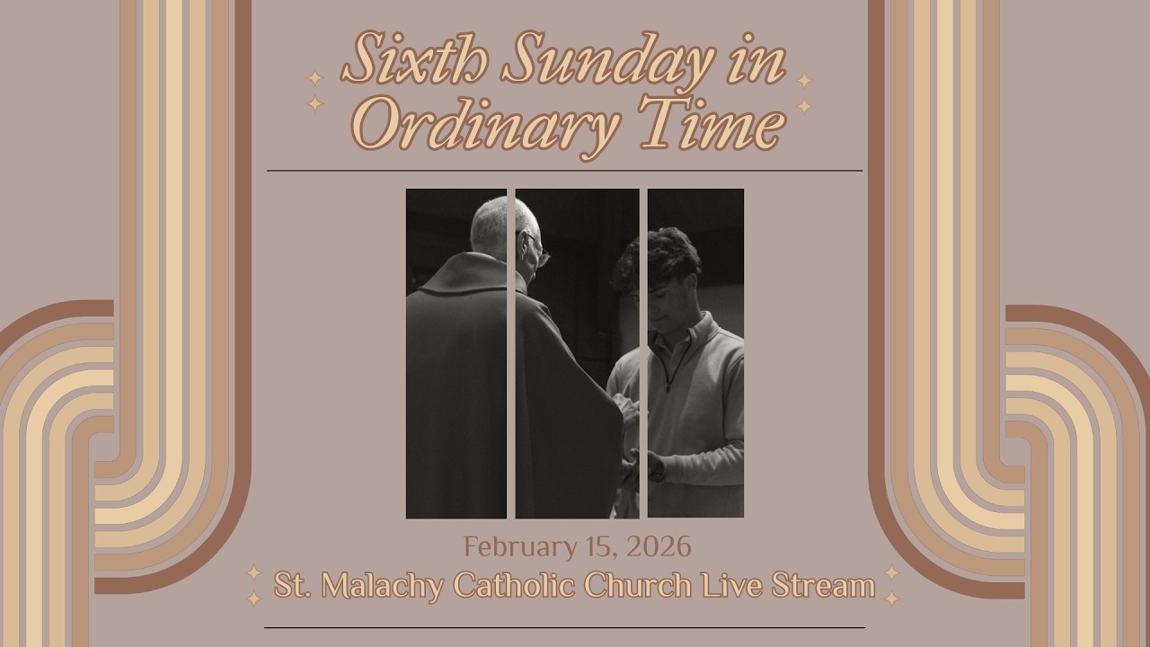 Sixth Sunday in Ordinary Time