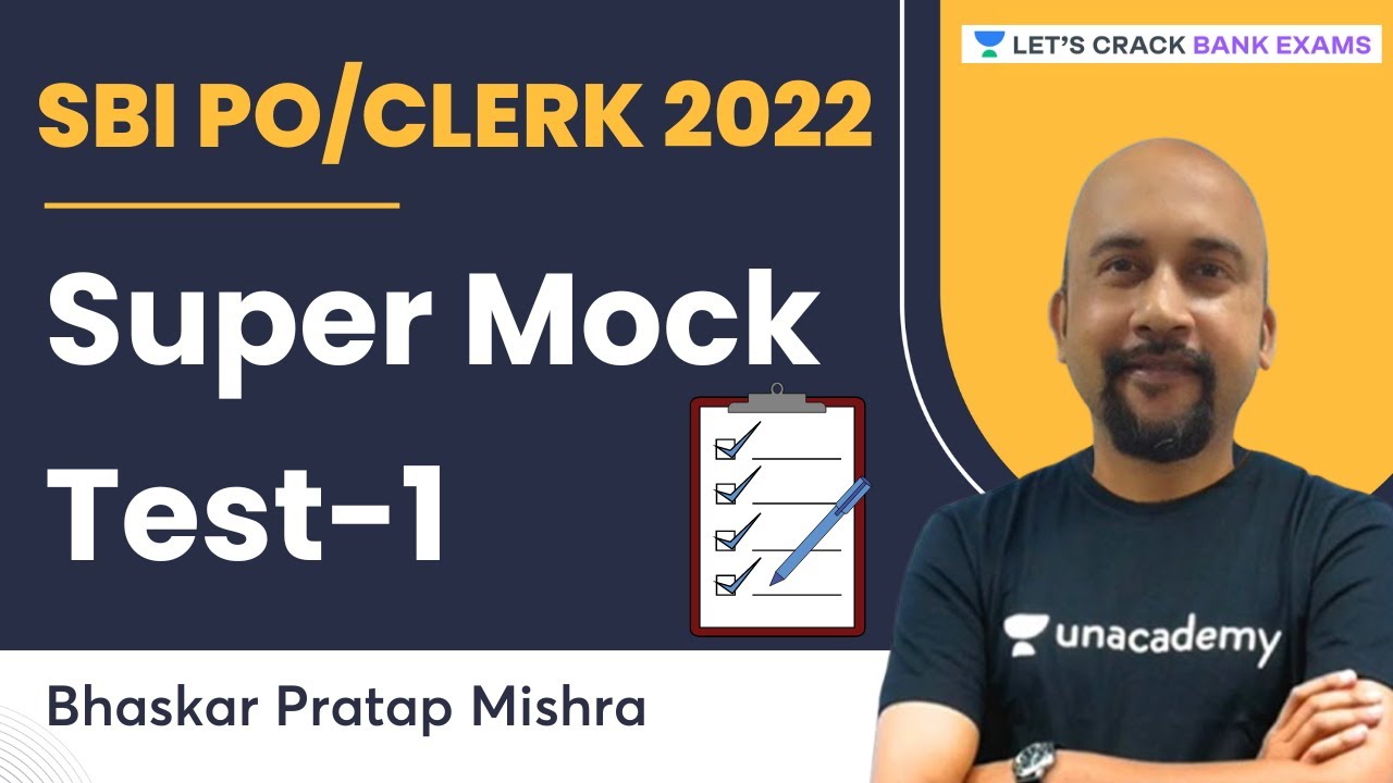 Super Mock Test-1 | SBI PO/Clerk 2022 | Bhaskar Pratap Mishra