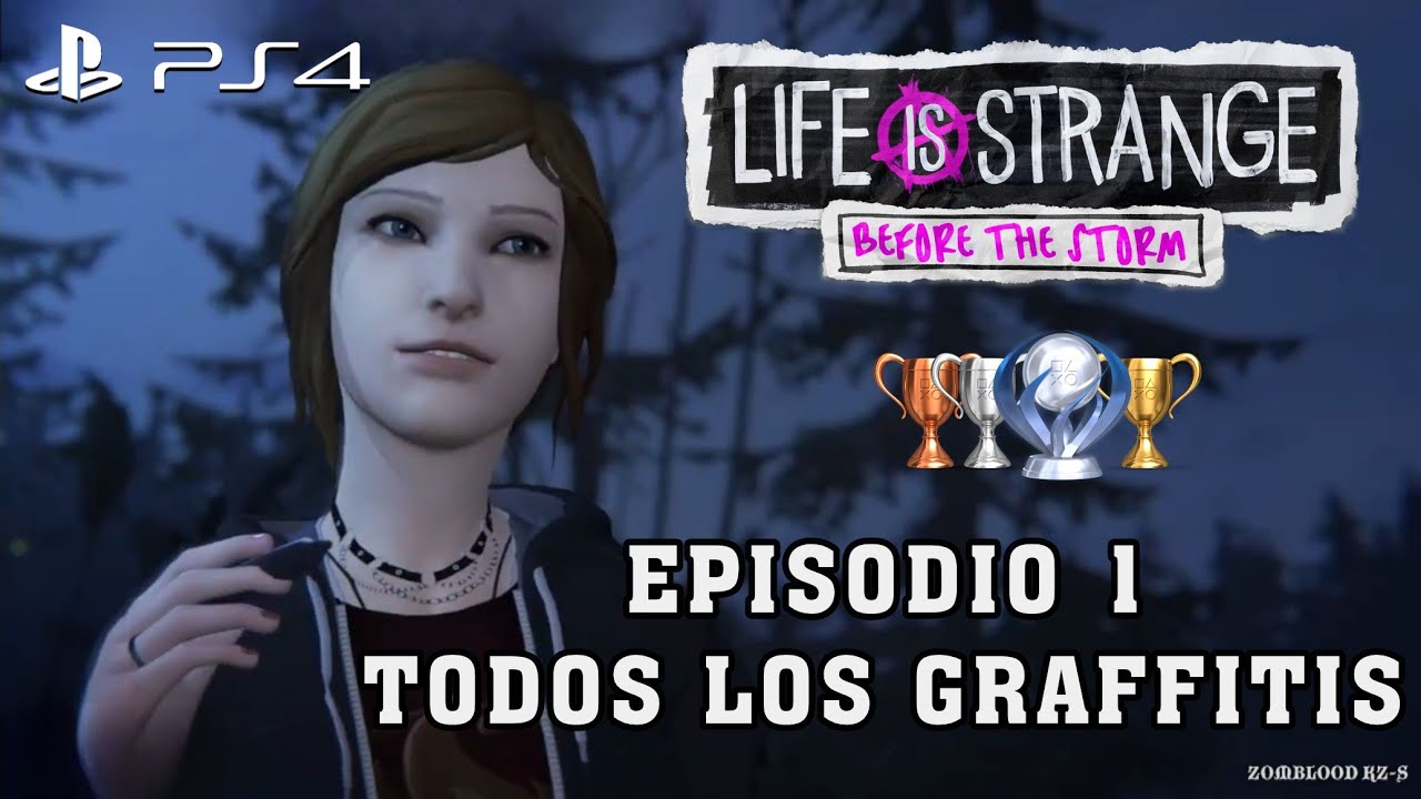 Life Is Strange Before The Storm Episodio 1 Todos Los Graffitis
