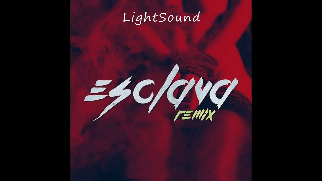 ESCLAVA ❤️ ( remix )