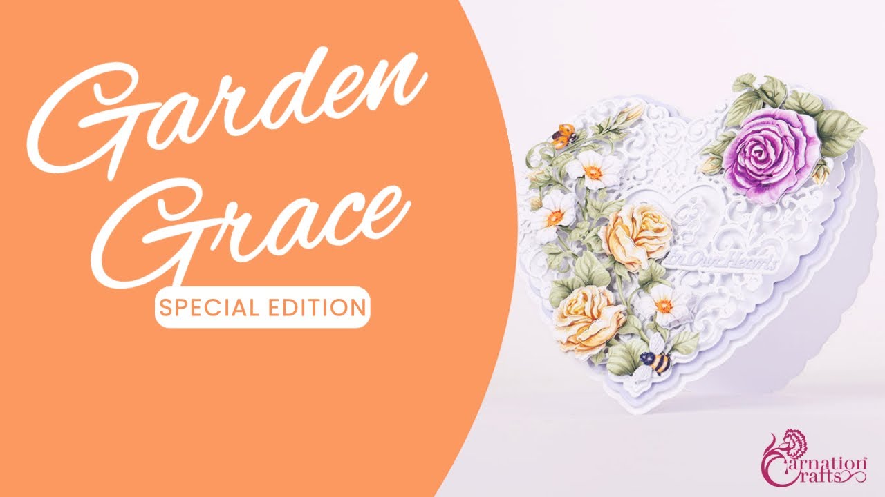 Carnation Crafts TV - Garden Grace Special Edition Vignettes