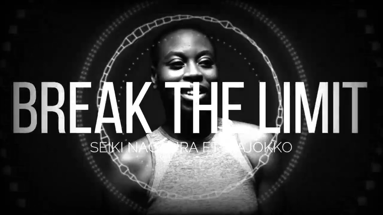 Seiki Nagaura FT Majokko - Break the Limit