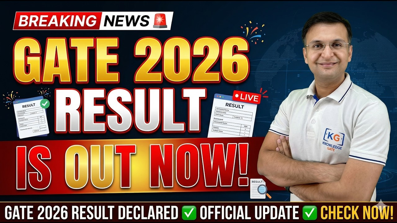 🚨 BREAKING: GATE 2026 Result is OUT Now! What Next?