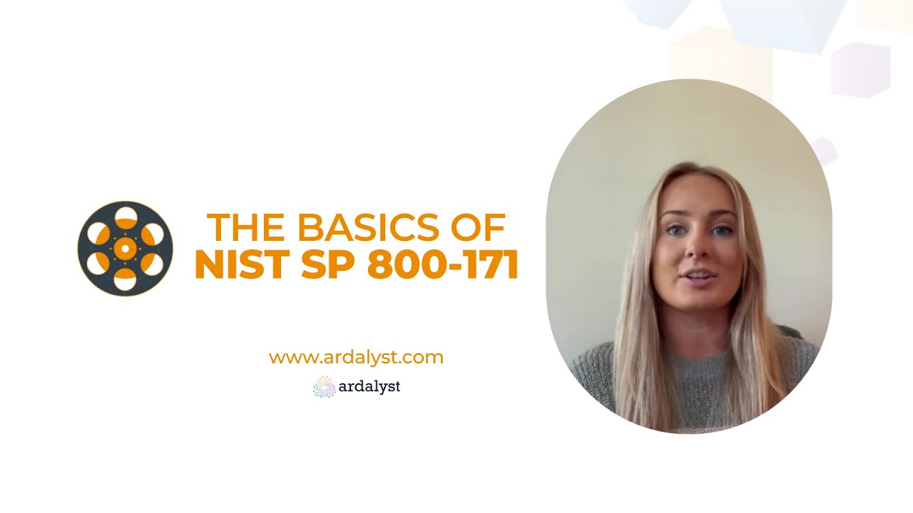 The Basics of NIST SP 800-171